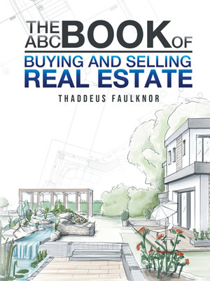 cover image of The ABC Book of Buying and Selling Real Estate